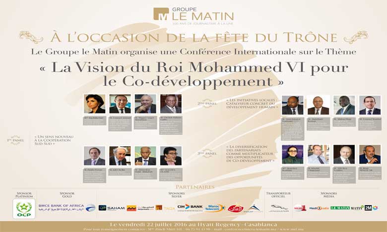 Ouverture aujourd'hui de la conférence «La Vision du Roi Mohammed VI  pour le co-développement»