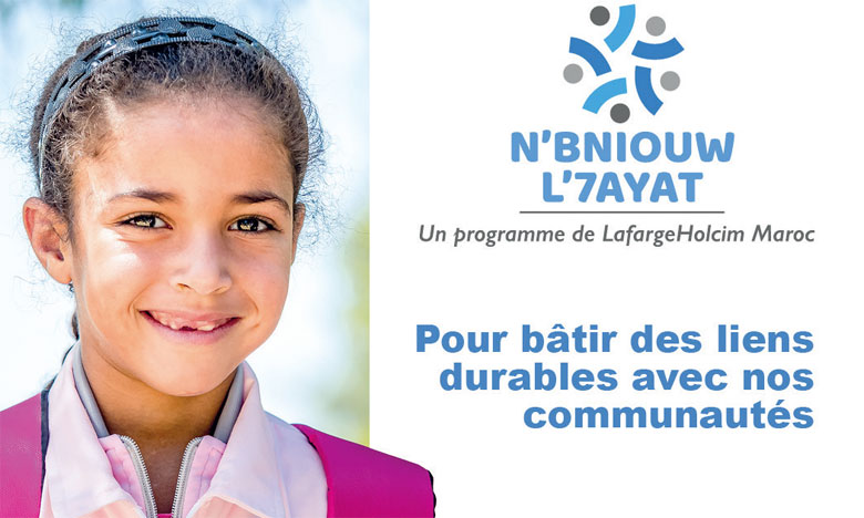 «N’Bniouw L’7ayat» de LafargeHolcim Maroc  à l’heure du bilan