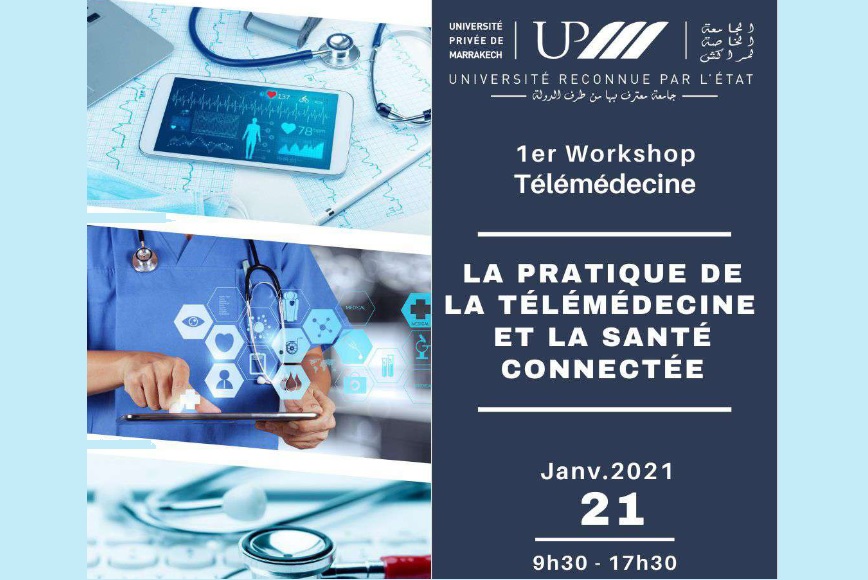 L’UPM organise son 1er workshop sur la télémédecine et la santé connectée au Maroc