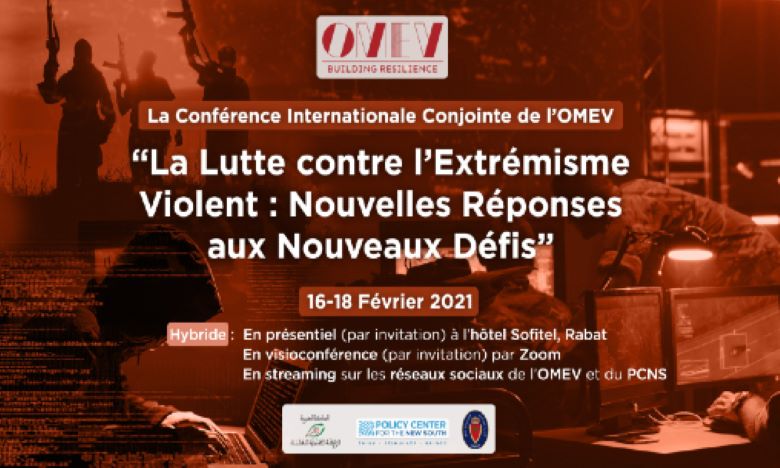 L'OMEV tient sa conférence annuelle sur la lutte contre l'extrémisme violent du 16 au 18 février à Rabat