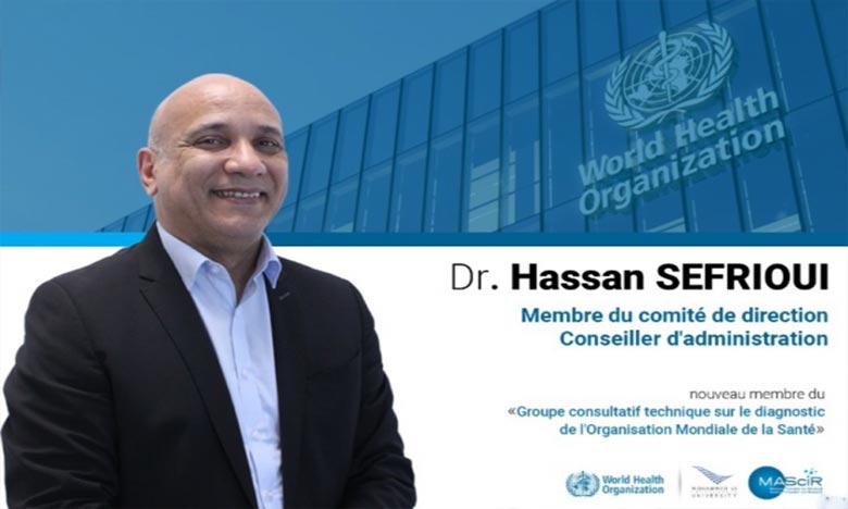  Dr Hassan Sefrioui de la Fondation MAScIR nommé membre du DTAG de l’OMS 