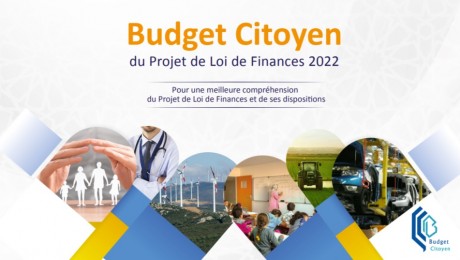 PLF 2022 : Le ministère de l'économie publie le Budget citoyen pour une meilleure compréhension du projet 