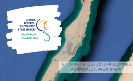 Chambre africaine de commerce et de services :  le nouveau pont entre les entreprises marocaines et africaines