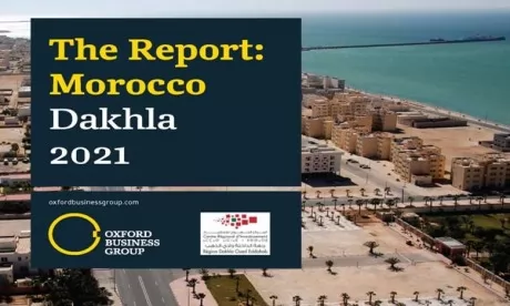 Oxford Business Group : La région de Dakhla-Oued Eddahab améliore sa visibilité dans les radars des investisseurs internationaux