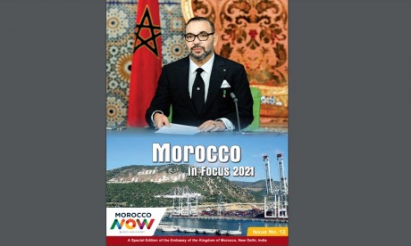 Magazine «Morocco in Focus 2021», un nouveau numéro qui met en exergue les grandes réalisations accomplies au Maroc