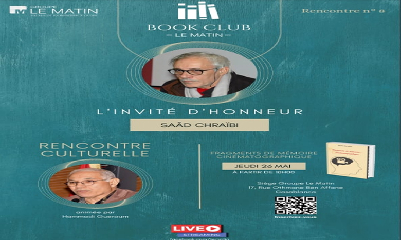 Saâd Chraïbi invité du «Book Club Le Matin»