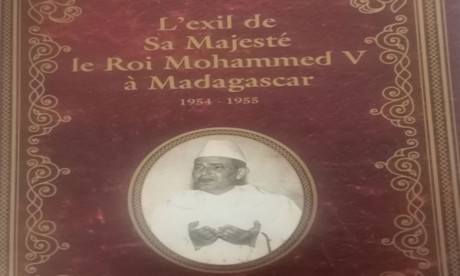 Dédicace de l'ouvrage «L'exil de Sa Majesté le Roi Mohammed V à Madagascar de 1953 à 1955» à Fès