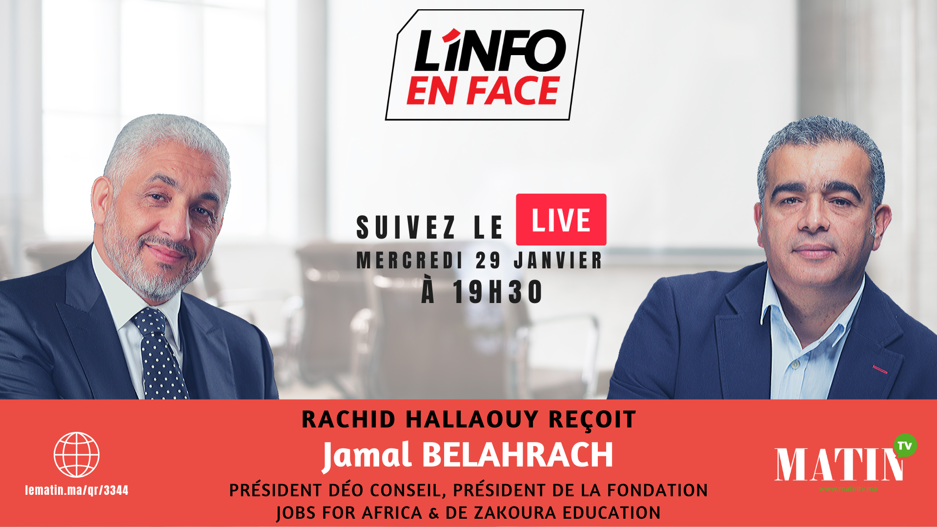 Live : L'Info en Face avec Jamal Belahrach 