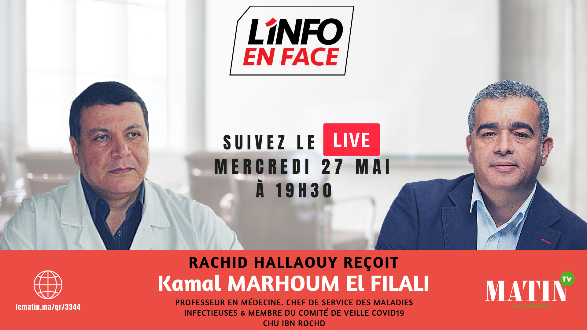 Live : L'Info en Face avec Kamal Marhoum El Filali