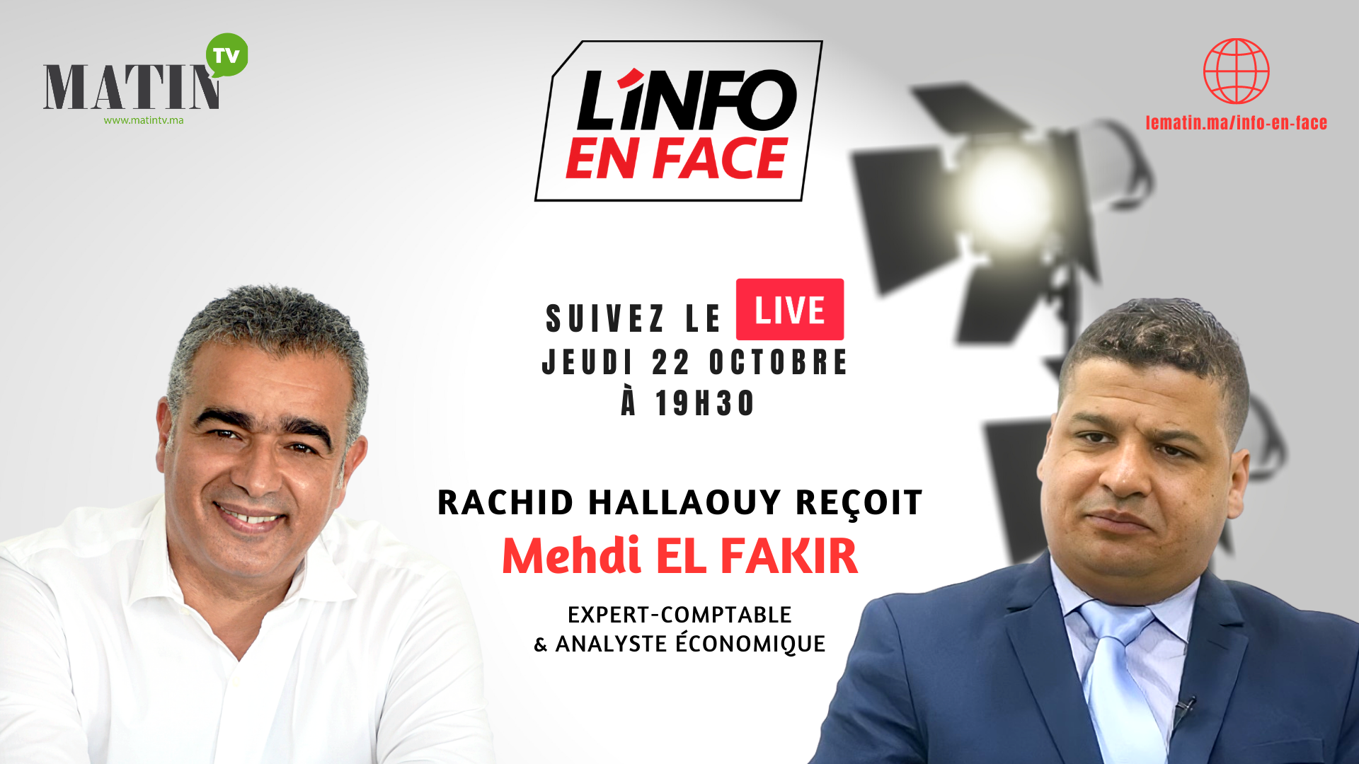 Live : L’Info en Face avec Mehdi El Fakir 