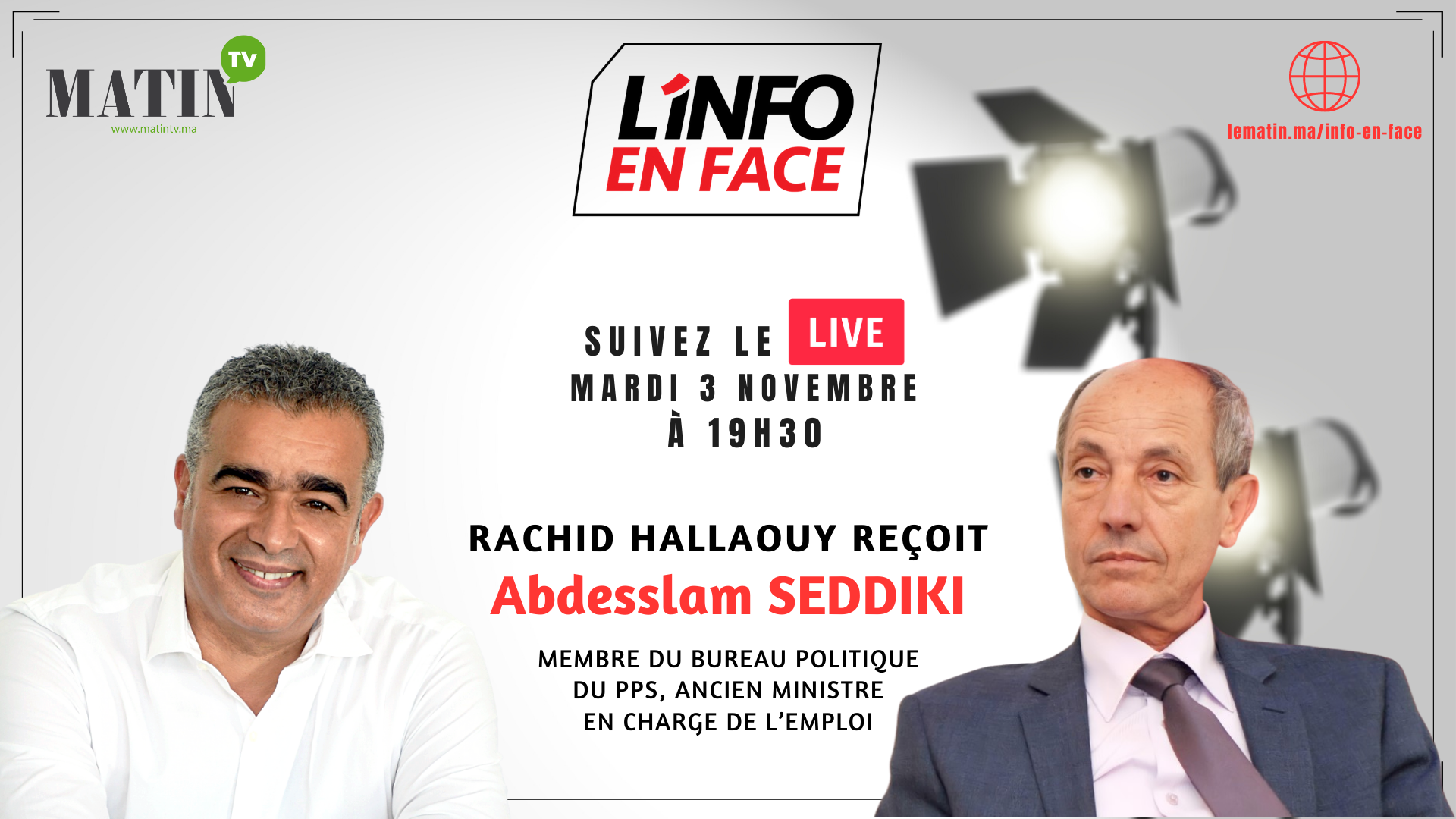 Live : L'Info en Face avec Abdesslam Seddiki 