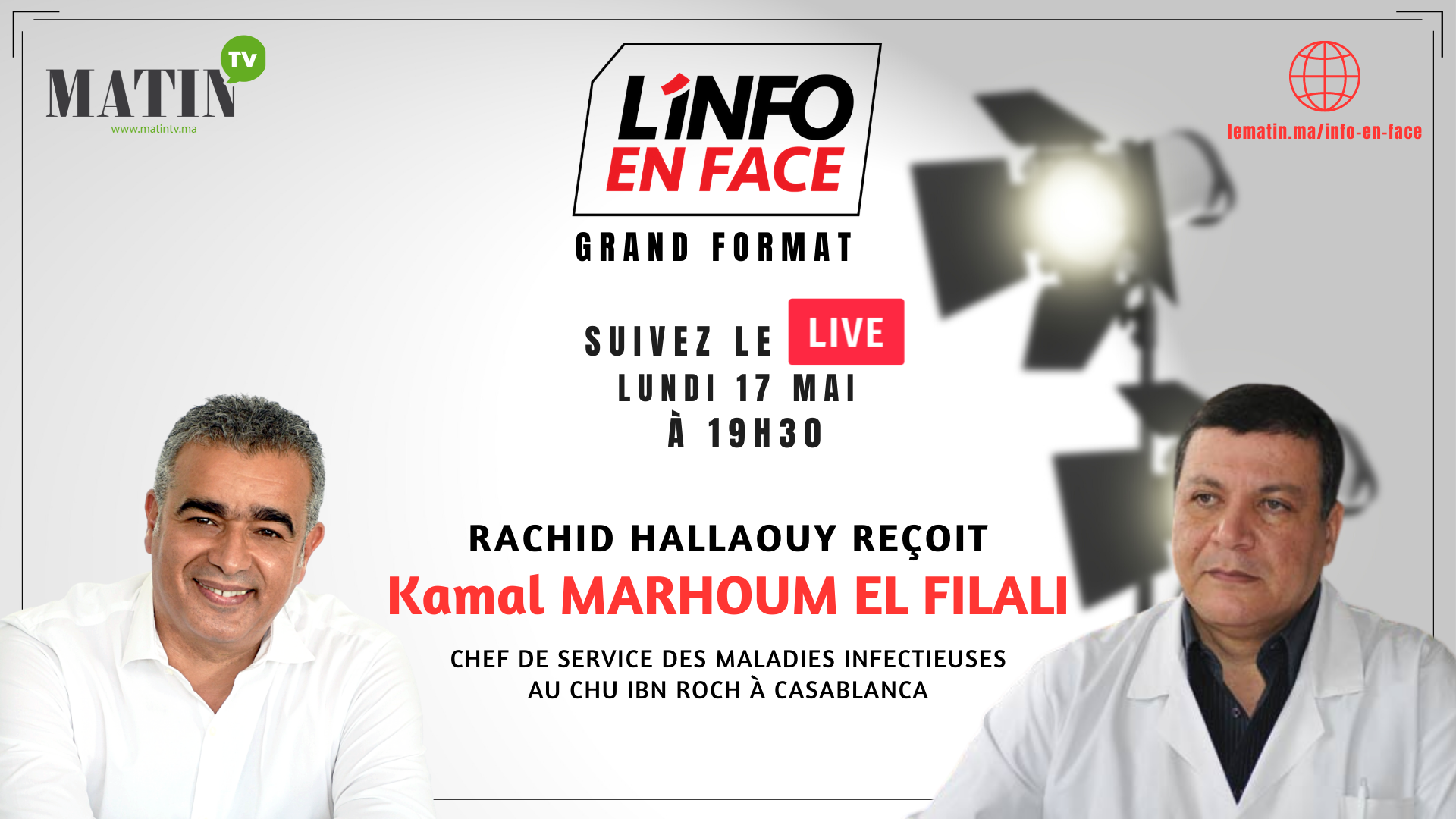 Live : L'Info en Face avec Pr. Kamal Marhoum El Filali