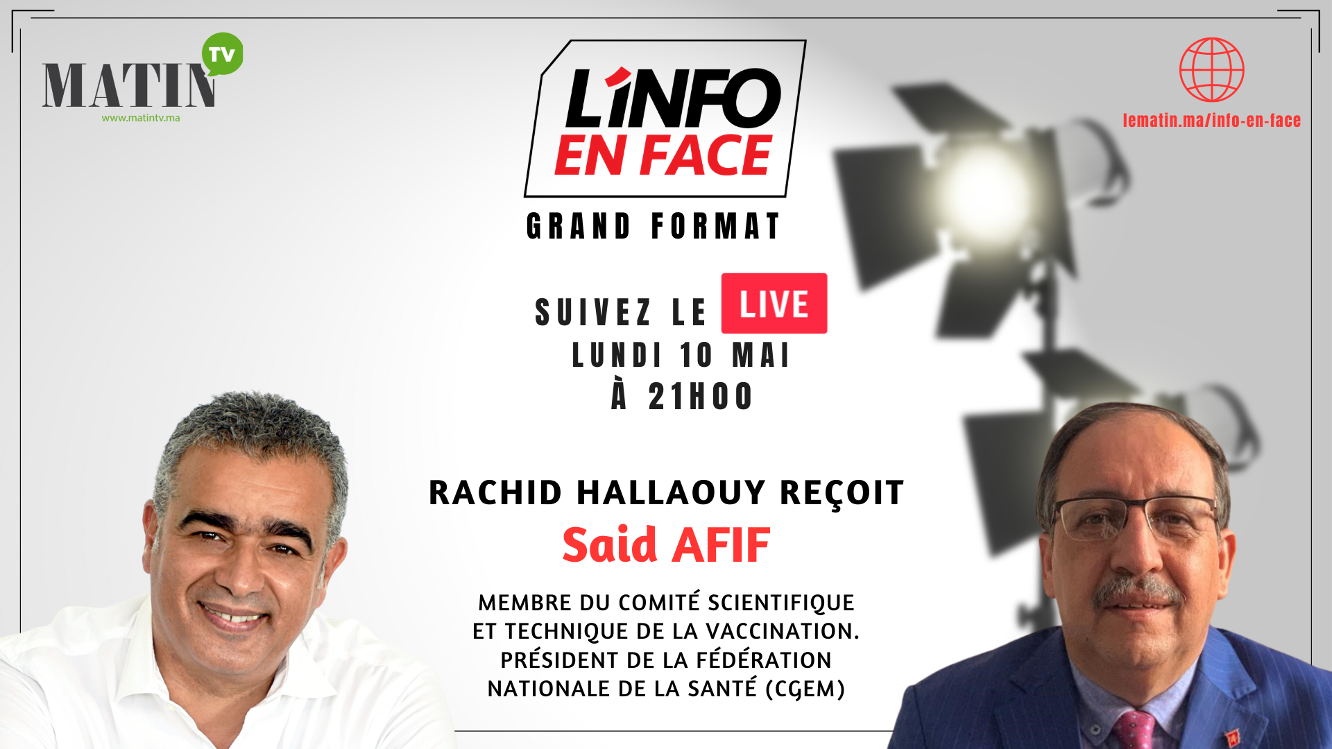 Live : L'Info en Face avec Dr. Said Afif