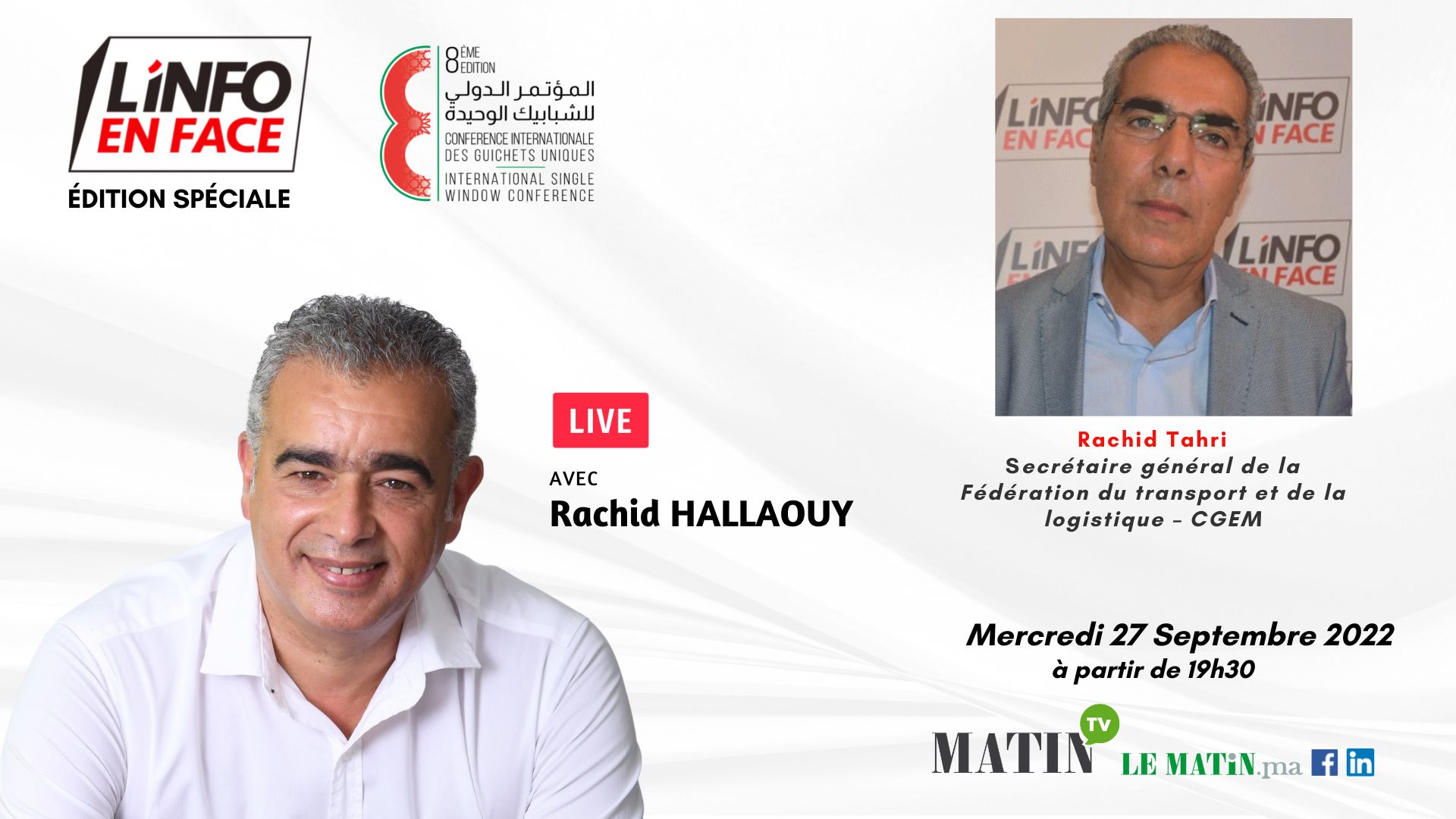 Live : Conférence Internationale des Guichets Uniques : L'Info en Face avec Rachid Tahri