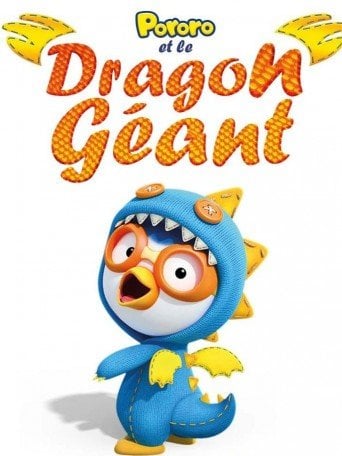 Pororo et le dragon géant