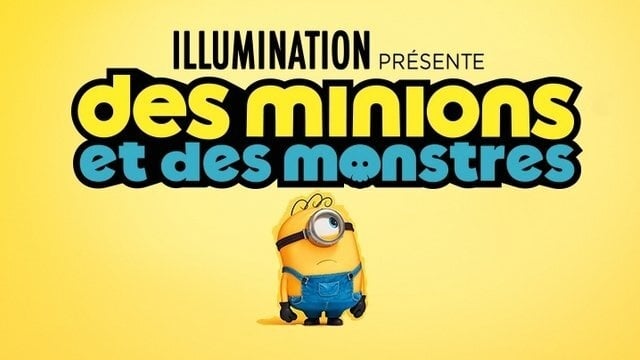 Des minions et des monstres
