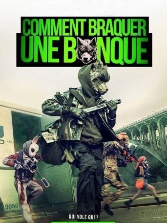 Comment braquer une banque